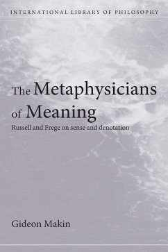 Metaphysicians of Meaning (eBook, ePUB) - Makin, Gideon