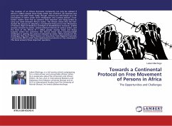 Towards a Continental Protocol on Free Movement of Persons in Africa - Machogu, Laban