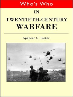 Cover Who's Who in Twentieth Century Warfare (eBook, ePUB)