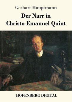 Der Narr in Christo Emanuel Quint (eBook, ePUB) - Hauptmann, Gerhart