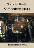 Zum wilden Mann (eBook, ePUB)