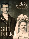 Gift folk I (eBook, ePUB)