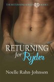 Returning for Ryder (The Returning Series, #1) (eBook, ePUB)