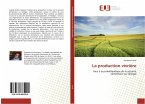 La production vivrière