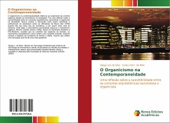 O Organicismo na Contemporaneidade - Lins da Silva, Dyego;A.B.C. de Melo, Carlos