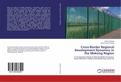 Cross-Border Regional Development Dynamics in the Mekong Region - Krainara, Choen;Routray, Jayant Kumar