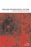 Risk and Technological Culture (eBook, ePUB)