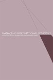 Managing International Schools (eBook, ePUB)