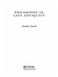 Philosophy in Late Antiquity (eBook,... - Bild 1