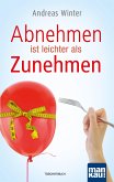 Abnehmen ist leichter als Zunehmen (eBook, PDF)