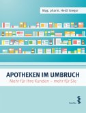 Apotheken im Umbruch (eBook, PDF)