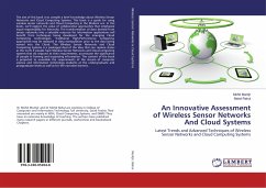 An Innovative Assessment of Wireless Sensor Networks And Cloud Systems