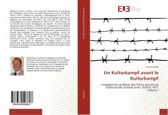 Un Kulturkampf avant le Kulturkampf - Schneider, Jan