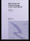 Democracy and Political Change in the Third World (eBook, ePUB)