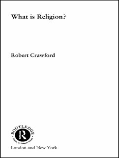 What is Religion? (eBook, ePUB) - Crawford, Robert