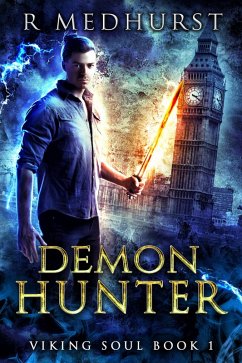 Demon Hunter (Viking Soul, #1) (eBook, ePUB) - Medhurst, Rachel