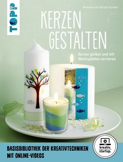 Kerzen gestalten (eBook, PDF) - Kunkel, Annette; Kunkel, Natalie