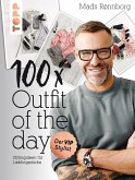 100 x Outfit of the Day (eBook, PDF)