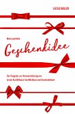 Meine perfekte Geschenkidee (eBook, ePUB)