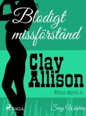 Blodigt missförstånd (eBook, ePUB)