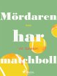 Mördaren har matchboll (eBook, ePUB) - Bild 1