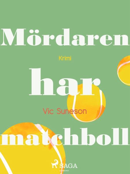 Mördaren har matchboll (eBook, ePUB)
