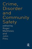 Crime, Disorder and Community Safety (eBook, ePUB)