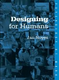 Designing for Humans (eBook, ePUB) Designing for Humans (eBook, ePUB)