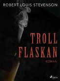 Trollflaskan (eBook, ePUB)