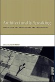 Architecturally Speaking (eBook, ePUB)