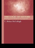 The Logic of History (eBook, ePUB) The Logic of History (eBook, ePUB)