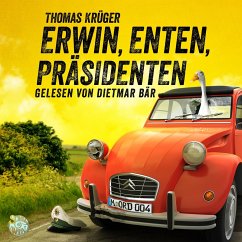 Erwin, Enten, Präsidenten (MP3-Download) - Krüger, Thomas