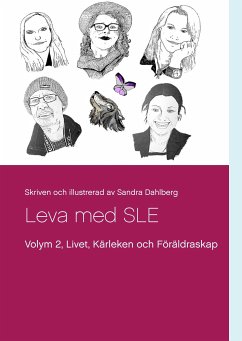 Leva med SLE Volym 2 (eBook, ePUB) - Dahlberg, Sandra