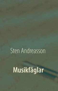 Musikfåglar (eBook, ePUB) - Andreasson, Sten