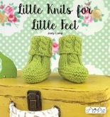 LITTLE KNITS FOR LITTLE FEET