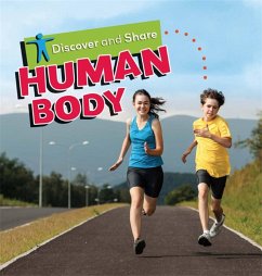 Discover and Share: Human Body - Chancellor, Deborah