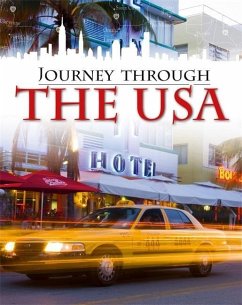 Journey Through: The USA - Gogerly, Liz; Hunt, Rob