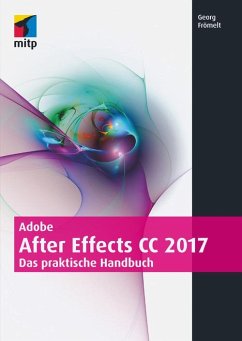 Adobe After Effects CC 2017 (eBook, PDF) - Frömelt, Georg