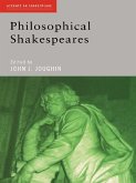 Philosophical Shakespeares (eBook, ePUB)
