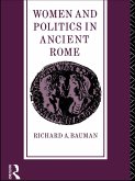 Women and Politics in Ancient Rome (eBook, ePUB)