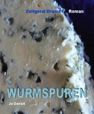 Wurmspuren (eBook, ePUB)