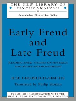 Early Freud and Late Freud (eBook, ePUB) - Grubrich-Simitis, Ilse