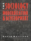 The Sociology of Modernization and Development (eBook, ePUB)