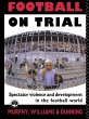 Football on Trial (eBook, ePUB) - Bild 1