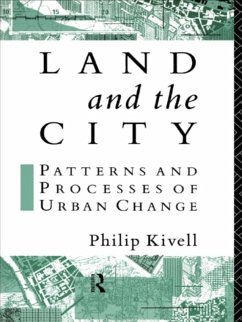 Land and the City (eBook, ePUB) - Kivell, Philip