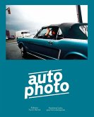 Autophoto: Cars & Photography, 1900 to Now