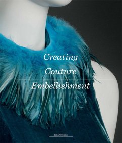 Creating Couture Embellishment - Miller, Ellen