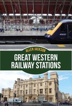 Great Western Railway Stations - Jackson, Allen
