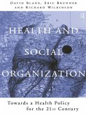 Health and Social Organization (eBook, ePUB)