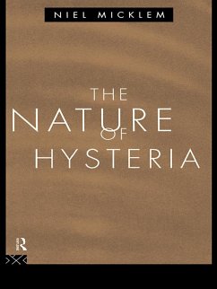 The Nature of Hysteria (eBook, ePUB) - Micklem, Niel